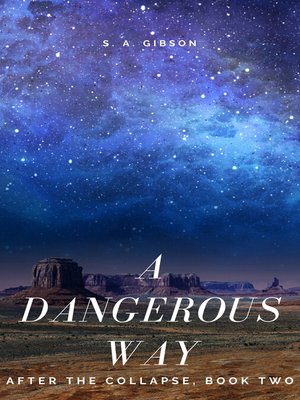 cover image of A Dangerous Way
